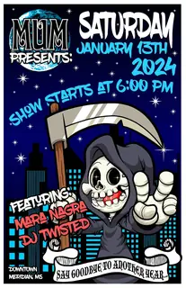 Poster by Jason Cooper: MUM Presents: Say Goodbye to Another Year, Saturday, January 13th, 2024, show starts at 6:00 PM