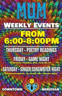 Poster by Jason Cooper: MUM Weekly Events, From 6:00–8:00 PM, Downtown Meridian