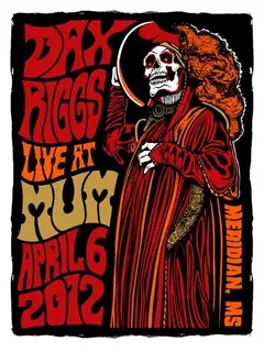 Poster by Jason Cooper: Dax Riggs Live at MUM, April 6, 2012, Meridian, MS